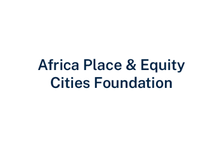 Africa Place & Equity Cities Foundation
